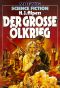 [M 3531] • Der große Ölkrieg